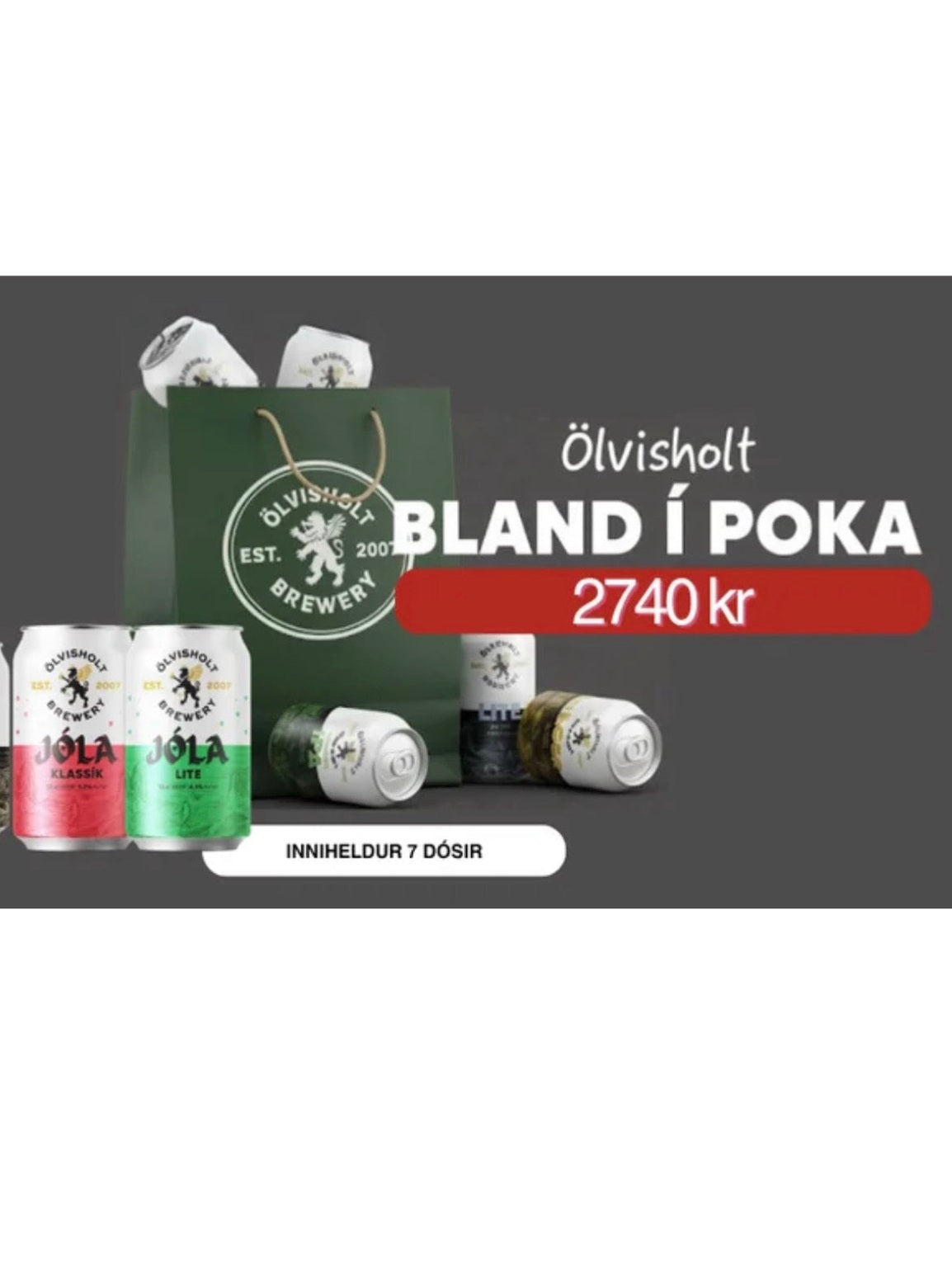 Ölvisholt bland í poka (7 bjórar)